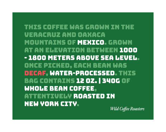 Mexico - Veracruz/ Oaxaca *DECAF*